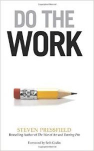 Do The Work by Steven Pressfield