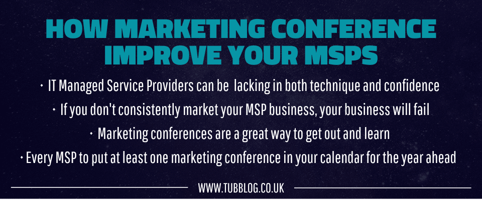 How marketing conferences improve your MSPs
