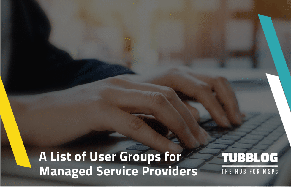 A List of User Groups for Managed Service Providers image