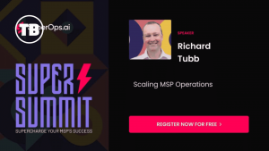 SuperSummit Supercharge Your MSPs Success