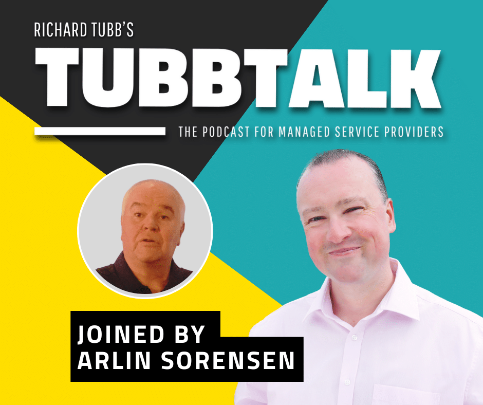 TubbTalk 158: Sales, Remote Working and Automation: Powerful Advice for Modern MSPs image