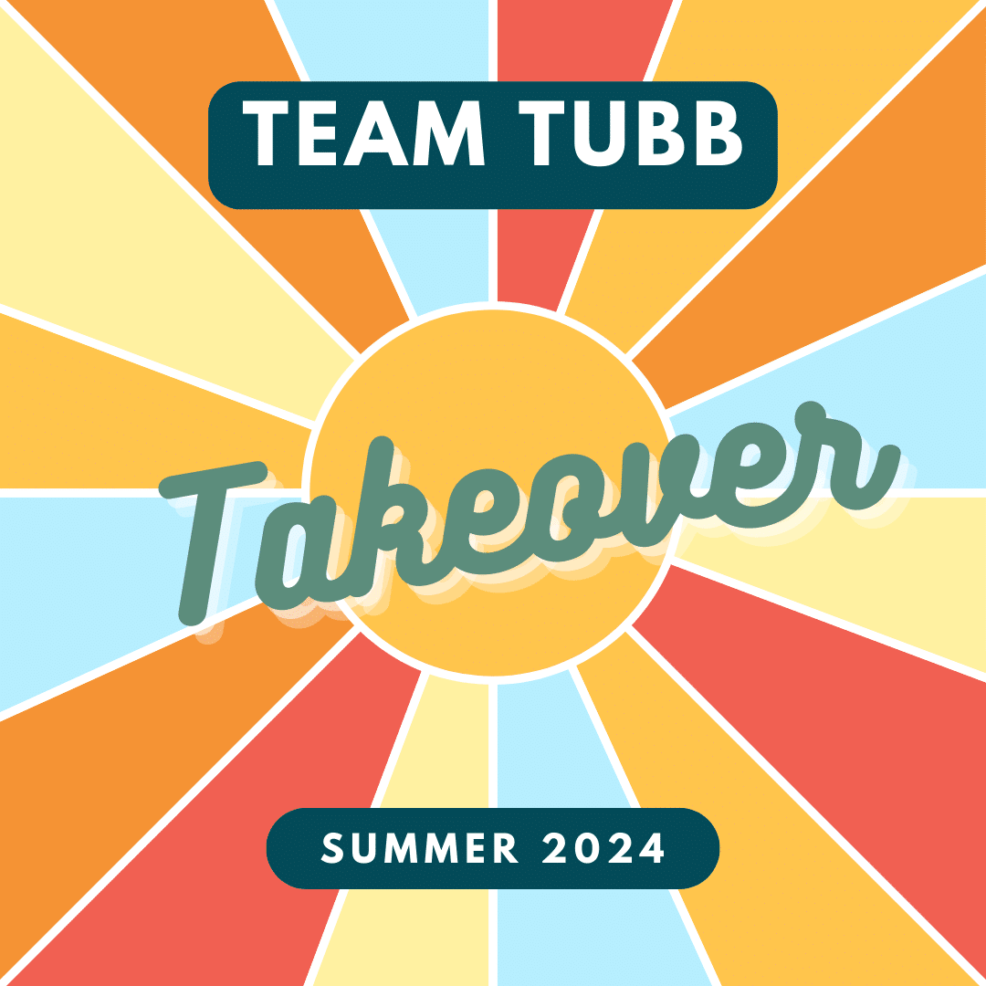 Team Tubb Takeover – Summer 2024 image