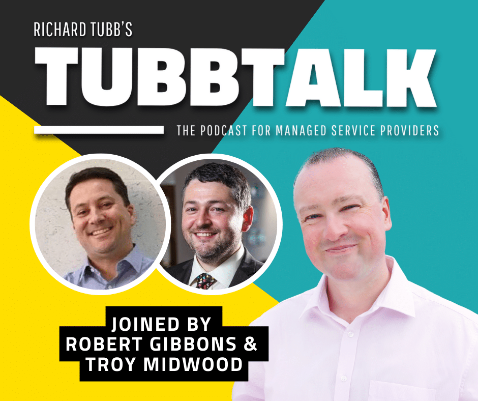 TubbTalk 157: Looking Into The Mindset Of A Successful, Modern MSP image