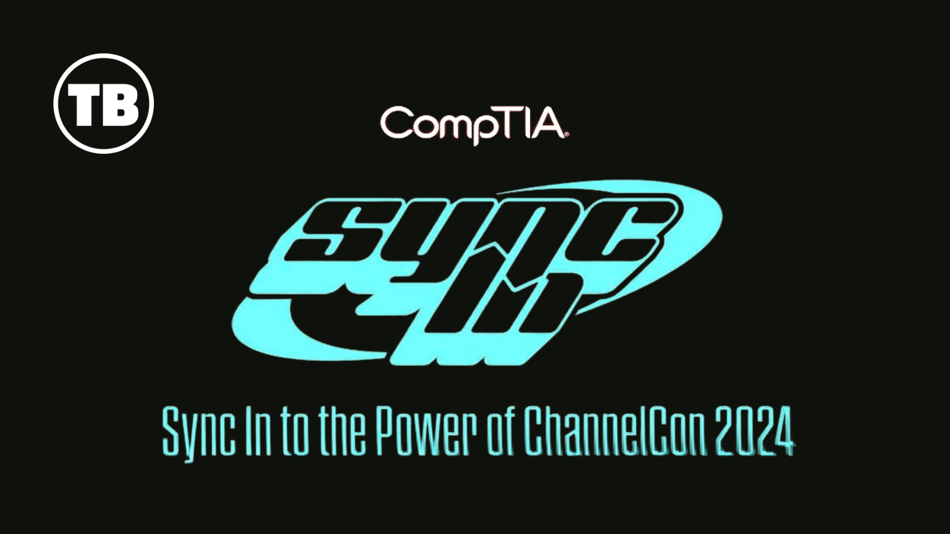 CompTIA ChannelCon 2024: Key Takeaways on MSP Growth image